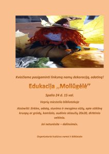 Edukacija "Moliūgėlė" @ Veprių biblioteka