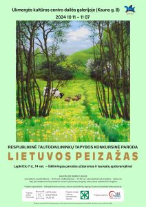 Respublikinės tautodailininkų tapybos konkursinės parodos Lietuvos peizažas uždarymas @ Ukmergės kultūros centras