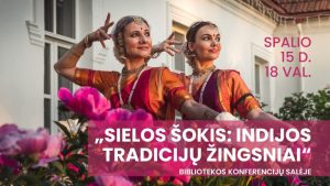 Renginys „Sielos šokis: Indijos tradicijų žingsniai“ @ Vl. Šlaito viešoji biblioteka