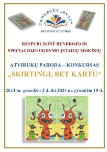 Respublikinė bendrojo ir spec.ugdymo įstaigų mokinių atvirukų paroda-konkursas "Skirtingi, bet kartu" @ Vl. Šlaito viešoji biblioteka