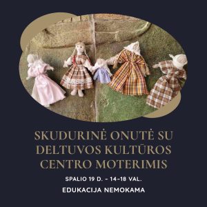 Edukacija: Skudurinė Onutė Taujėnų dvare @ Taujėnų dvaras